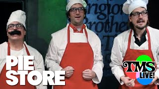 Pie Store (w/Whitest Kids U&#39; Know&#39;s Trevor Moore &amp; Sam Brown)