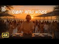 4K Dubai SUMMER AFRO HOUSE Mix Adam Port Keinemusic Black Coffee Coldplay Diplo Style