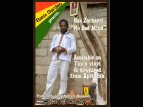 Ras Zacharri - No Bad Mind