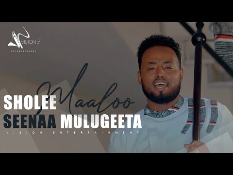 Seenaa Mulugeeta-Sholee Maaloo-New Ethiopian Oromo Music 2021 (Official Video)