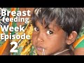 Breast Feeding Week 2 Amritaforcharityandcauses Aranyajsociety Love Kids Baby Mother Feeding