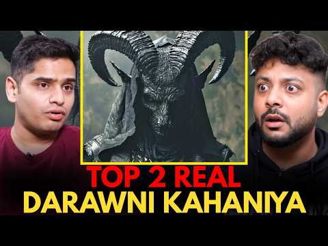 Top 2 Real Darawni Kahaniya || Best Of Real Talk