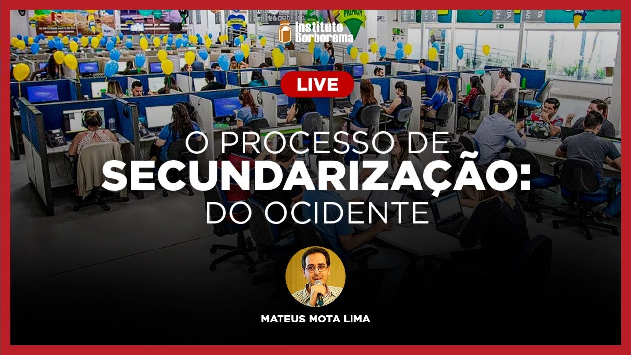 O processo de secundarização do Ocidente / Mateus Mota LIma