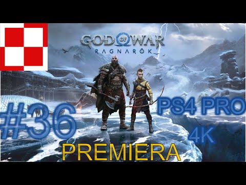 GOD OF WAR RAGNAROK PL Dubbing PL odc 36 - Pani |Gameplay po polsku 4k  PS4 Pro