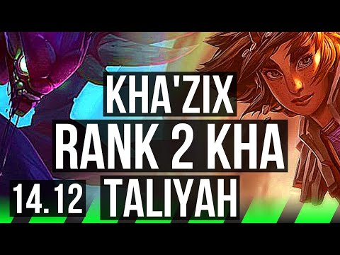 KHA'ZIX vs TALIYAH (JGL) | Rank 2 Kha, 10/1/4, Legendary, Rank 18 | EUW Challenger | 14.12