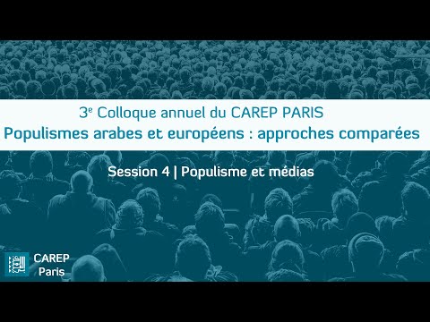 , title : 'Session 4 | Populisme et médias'