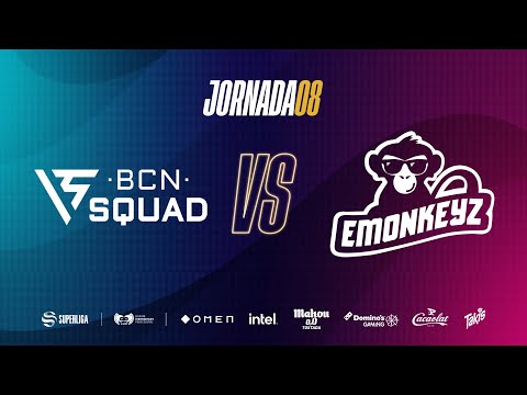 BCN SQUAD VS EMONKEYZ CLUB - LEAGUE OF LEGENDS - SUPERLIGA - JORNADA 8