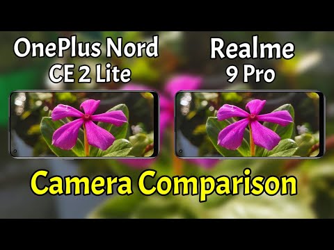 OnePlus Nord CE 2 Lite VS Realme 9 Pro Camera Comparison | OnePlus Nord CE 2 Lite Camera Review