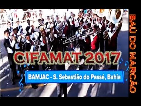 BAMJAC - CIFAMAT 2017 (TV BANDAS E FANFARRAS) - BAÚ DO MARCÃO