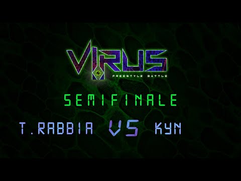Virus: Rap Battle 2020 | T. RABBIA vs KYN - Semifinale
