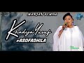 KHADIJA YUSUF - ASOFADHILA . Official Music Audio . MARJAN SEMPA