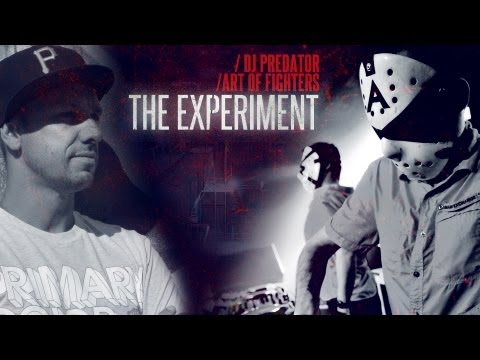 DJ Predator & Art of Fighters - The Experiment