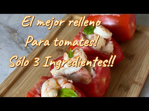 EL MEJOR RELLENO PARA TOMATES!! SÓLO 3 INGREDIENTES!