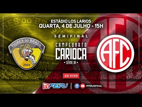 TV FERJ - TIGRES DO BRASIL X AMERICA - SEMIFINAL B1