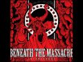 Beneath The Massacre - Unheard 