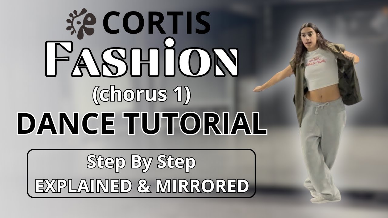 CORTIS “Fashion” (chorus 1) DANCE TUTORIAL (explained + mirrored)