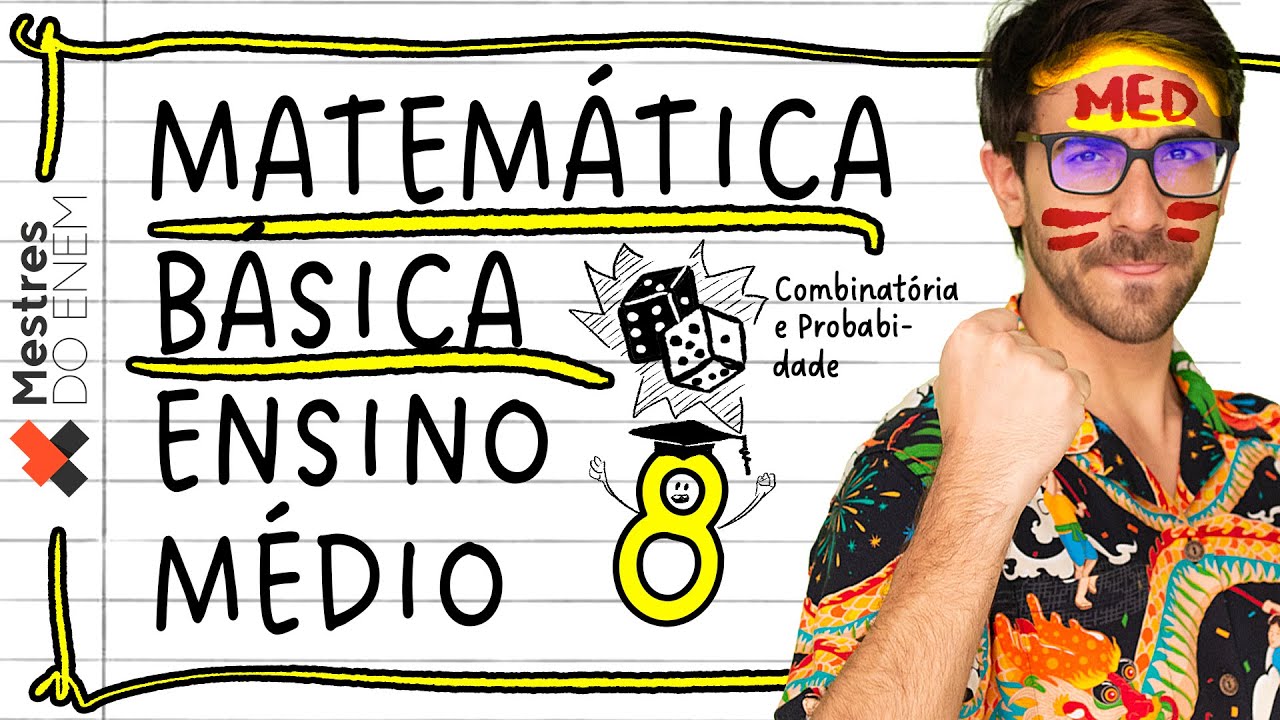 🎲 TUDO DE PROBABILIDADE E ANÁLISE COMBINATÓRIA (Ensino Médio e ENEM) - Umberto Mannarino
