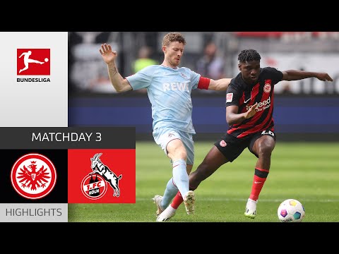 Resumen de Eintracht Frankfurt vs Köln Matchday 3
