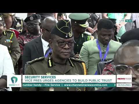 VICE PRESIDENT Urges Security Agencies To Build Public Trust