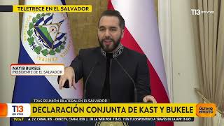 Declaración conjunta de Kast y Bukele tras reunión en El Salvador