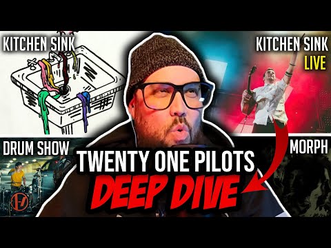 TWENTY ONE PILOTS DEEP DIVE!!! (Kitchen Sink, Kitchen Sink Live, Drum Show & Morph) 🇺🇸