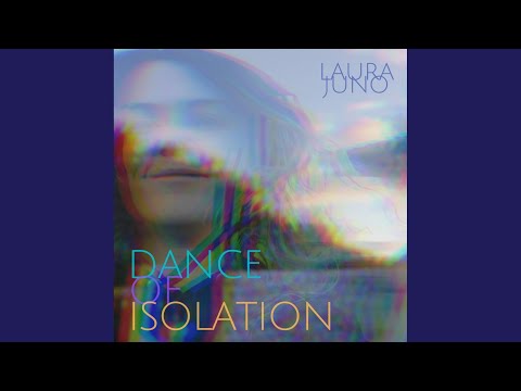 Dance of Isolation