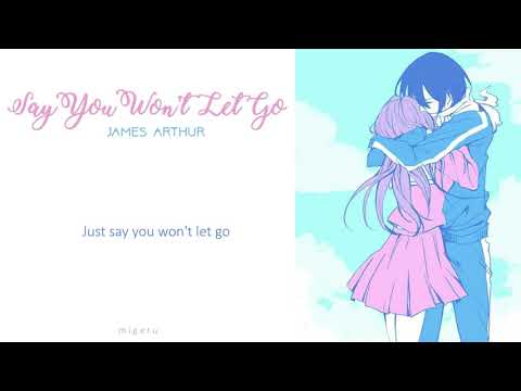 Nightcore - Say You Won't Let Go (Lyrics)
