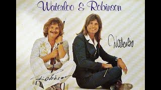 Ich Denk&#39; Noch Oft An Marianne  -   Waterloo &amp; Robinson 1979