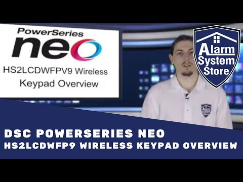 DSC PowerSeries NEO HS2LCDWFPV9 Wireless Keypad Overview