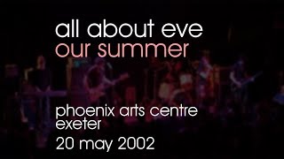 All About Eve - Our Summer - 20/05/2002 - Exeter Phoenix Arts Centre