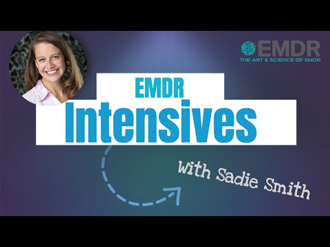 EMDR Intensives with Sadie Smith