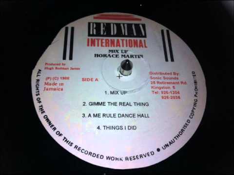 Horace Martin - A Me Rule Dancehall