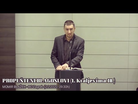 Propušteni blagoslovi - Momir Blažek - 1 Kr 18 (2.2.20)