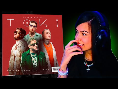 Reacción a TOKI | ANUEL AA x CASPER MAGICO x LUAR LA L x IZAAK👺