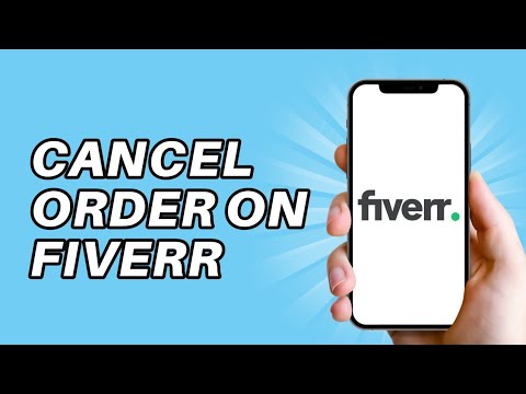 How to cancel order on Fiverr as a buyer or client