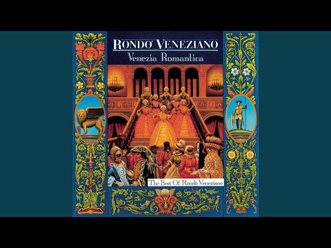 Le Dame I Cavalieri - Rondo Veneziano