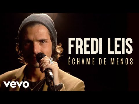 Fredi Leis - Échame De Menos (Live) | Vevo Live Performance