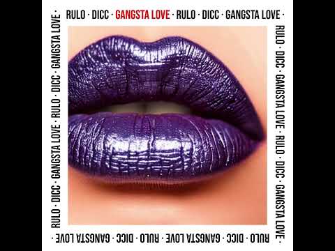 RULO ft DICC - Gangsta love (prod by DICC)