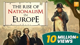 The Rise of Nationalism in Europe class 10 full ch