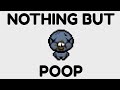 Tainted Blue Baby (NO ITEMS) Only Poop | Binding of Isaac: Repentance