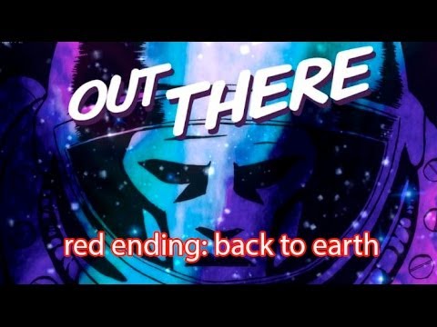 Out There: The red ending