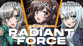 RADIANT FORCE // covered by 道明寺ここあ 凪原涼菜 皇美緒奈