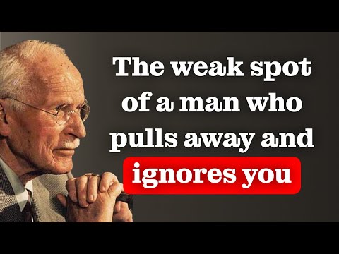 The greatest WEAKNESS of a MAN who IGNORES you | Carl Jung