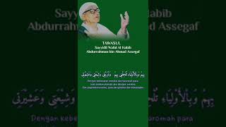 Download lagu Tawasul  Sayyidil Walid Al Habib Abdurrahman bin Ahmad Assegaf mp3 Download lagu Tawasul  Sayyidil Walid Al Habib Abdurrahman bin Ahmad Assegaf mp3