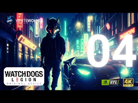 Watch Dogs Legion Gameplay Walkthrough | Part 04 | WWGS Original Series