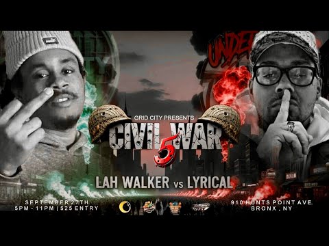 Lah Walker vs Lyrical