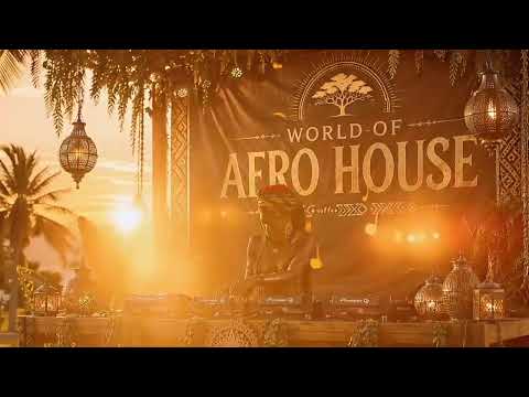 World of Afro House 2026🌍 24/7 Afro House Festival Stream