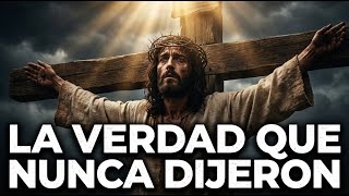 Las Últimas Horas de Jesús: La Crucifixión Explicada