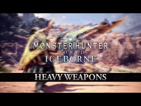 Monster Hunter World: Iceborne – Heavy Weapons thumbnail