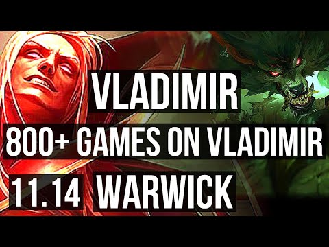 VLADIMIR vs WARWICK (TOP) | 12/2/8, 800+ games, Legendary, 900K mastery | KR Diamond | v11.14
